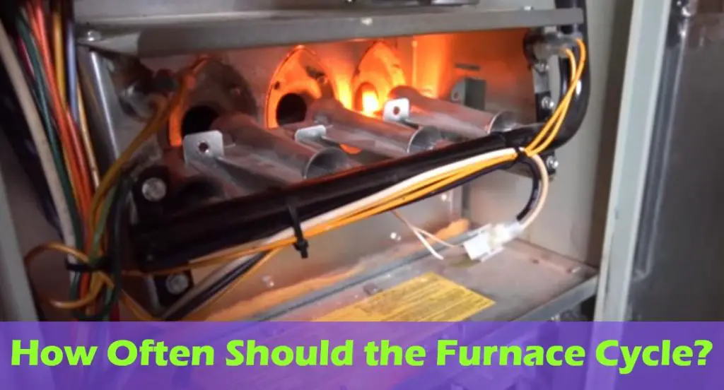 How Often Should the Furnace Cycle
